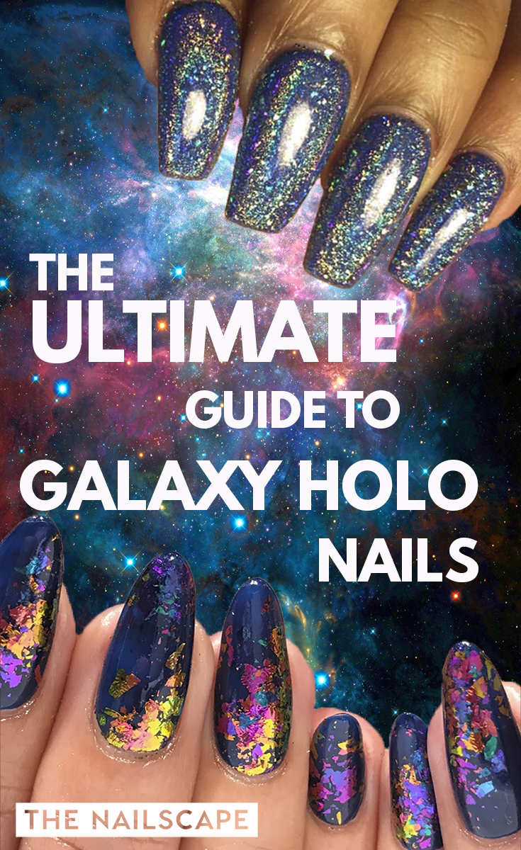 THE ULTIMATE GUIDE TO GALAXY HOLO NAILS Our favorite sources for galaxy holo nails and chameleon flakes - with active links and prices